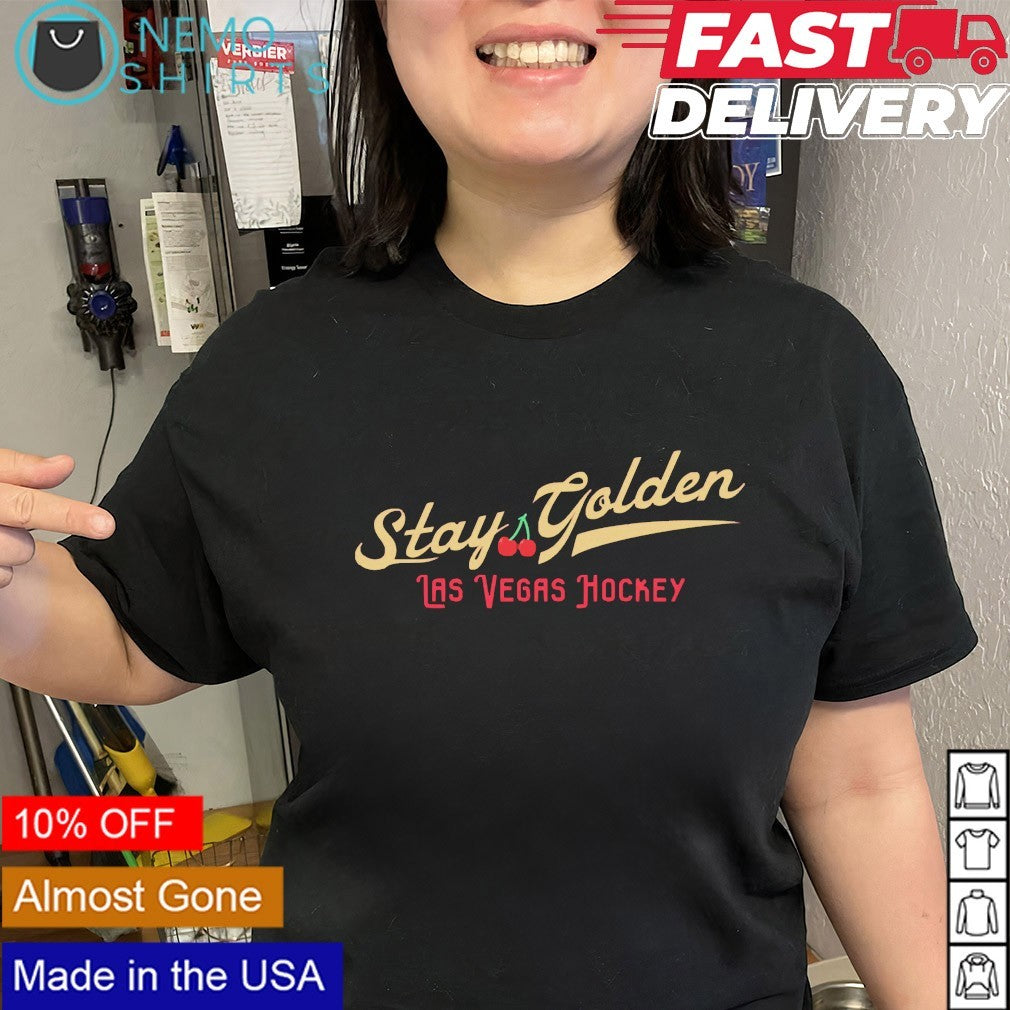 Stay golden Las Vegas hockey shirt