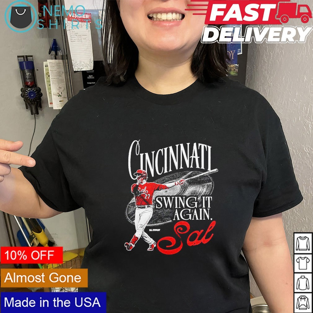 Swing it again Sal Stewart Cincinnati Reds shirt