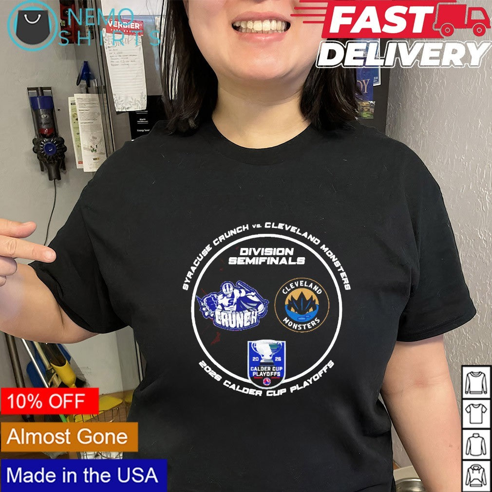 Syracuse Crunch vs Cleveland Monsters 2026 Calder Cup Playoffs division semifinals shirt