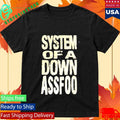 System Of A Down Ass Foo T-Shirt