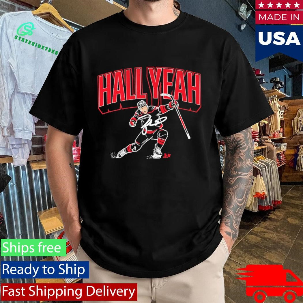 Taylor Hall Carolina Hall Yeah Signature Shirt