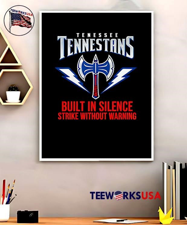 Tennessee Titans Built In Silence Strike Without Warning shirt