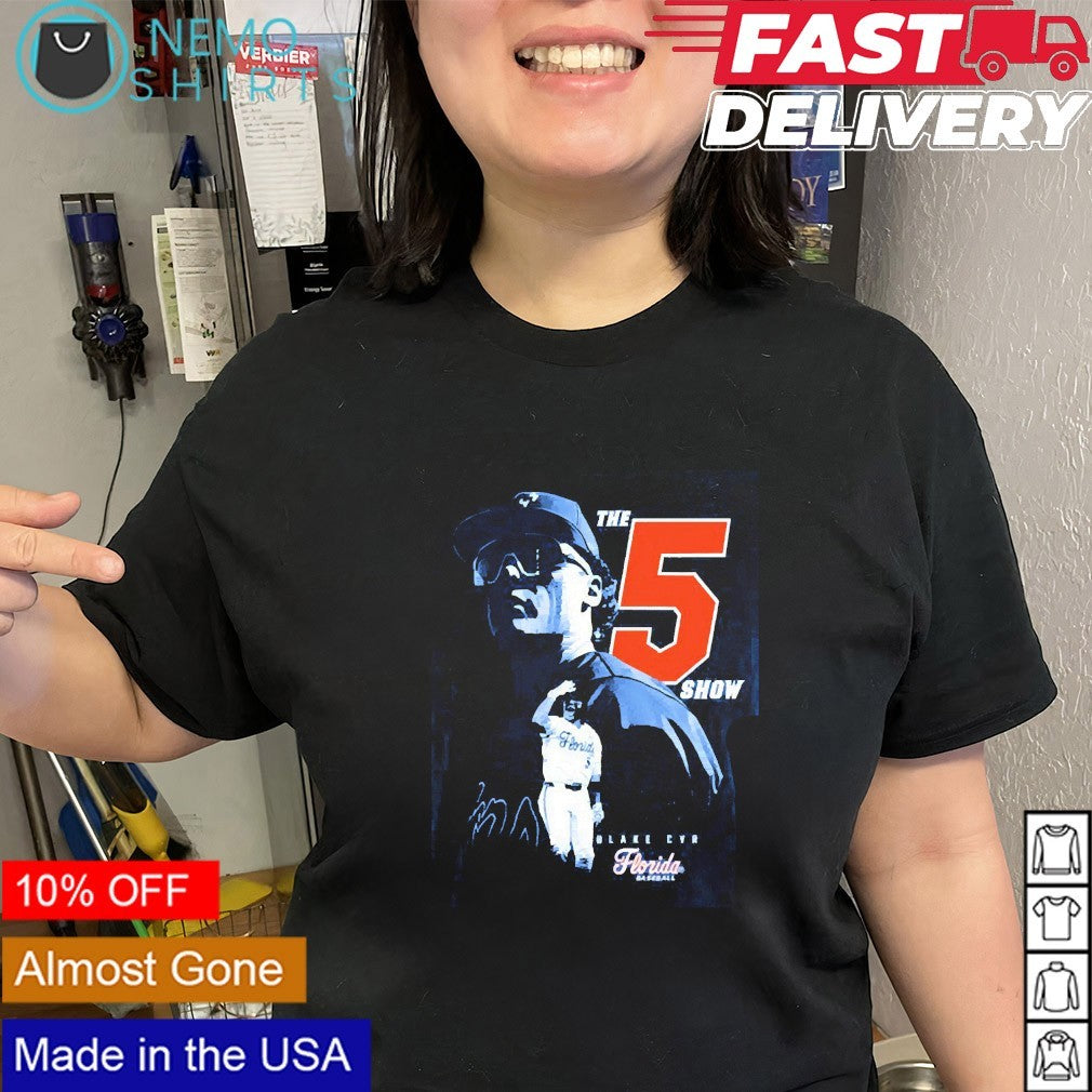 The 5 show Blake Cyr Florida Gators baseball shirt