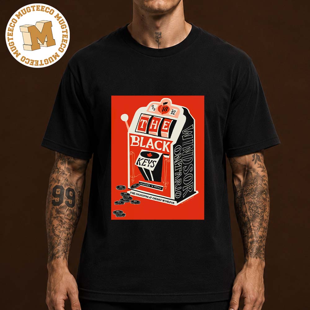 The Black Keys Windsor ON 2026 Event Poster At The Colosseum At Caesars Windsor On October 18 2026 Unisex T-Shirt