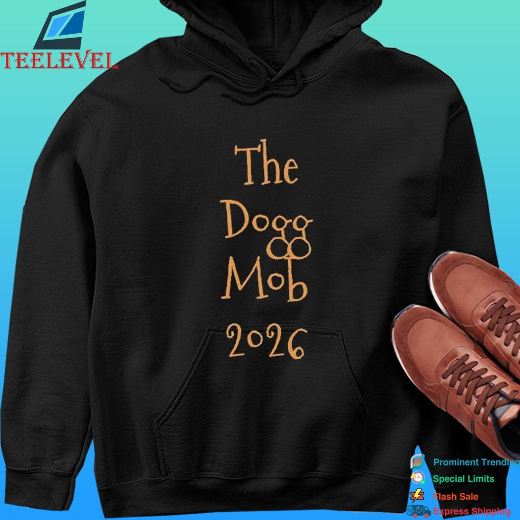 The Dogg Mob 2026 Shirt