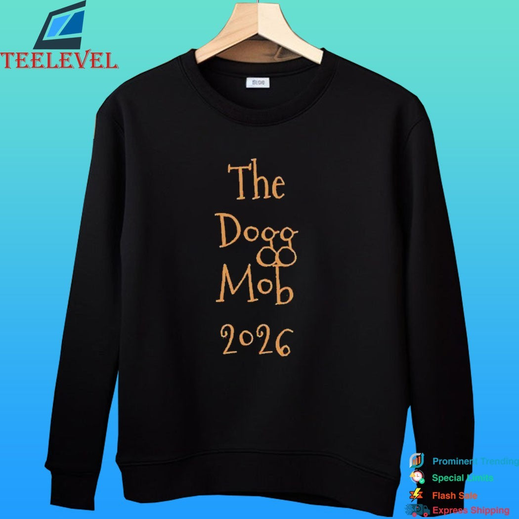 The Dogg Mob 2026 Shirt