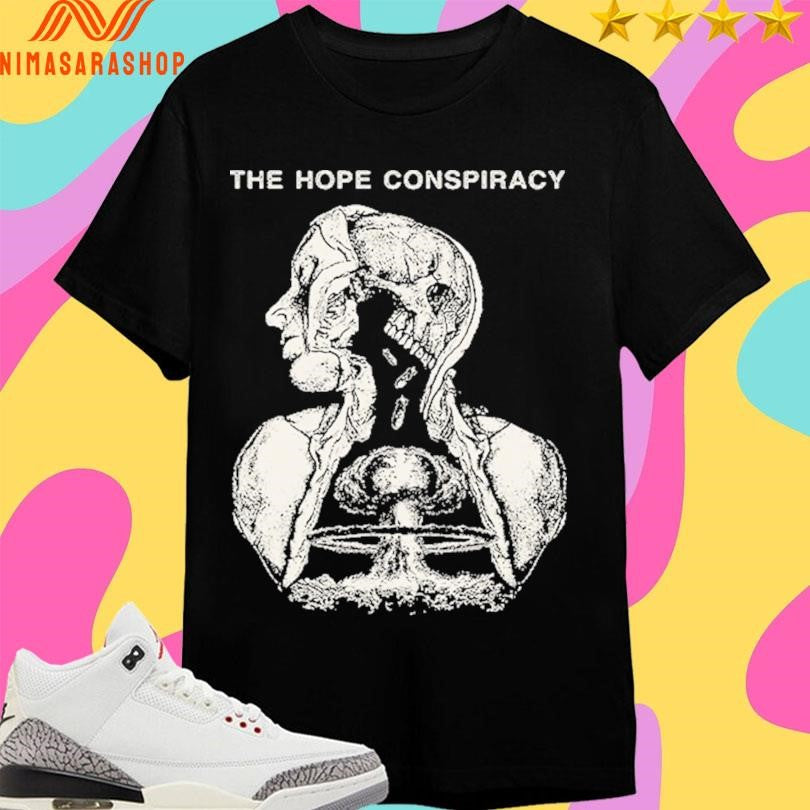 The Hope Conspiracy Nuke Shirts