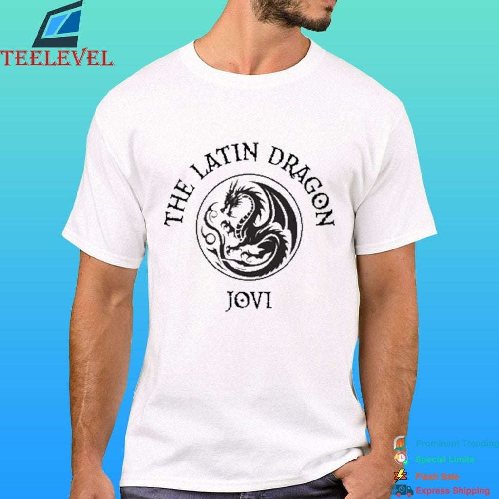 The Latin Dragon Jovi Shirt