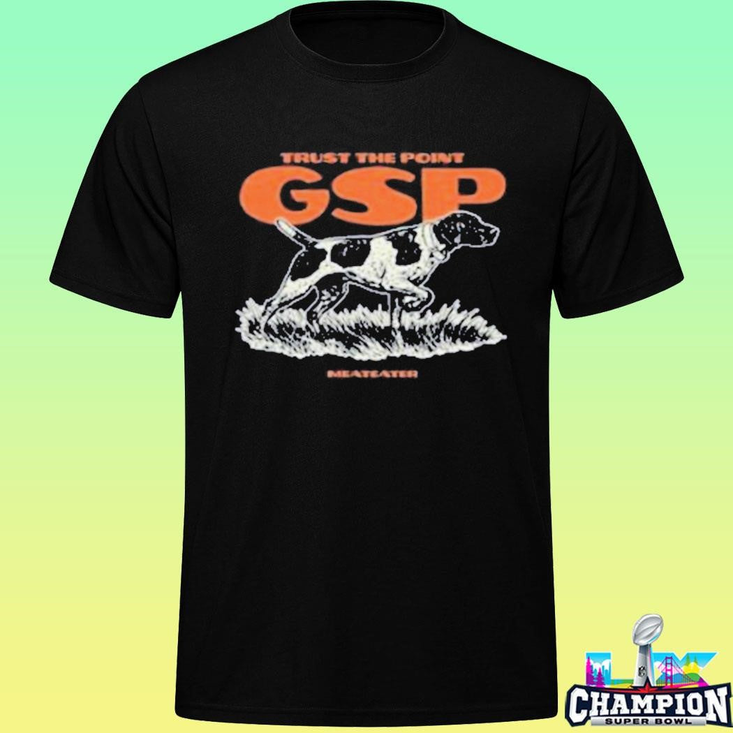 The Meateater Hunt With Gsps Shirt