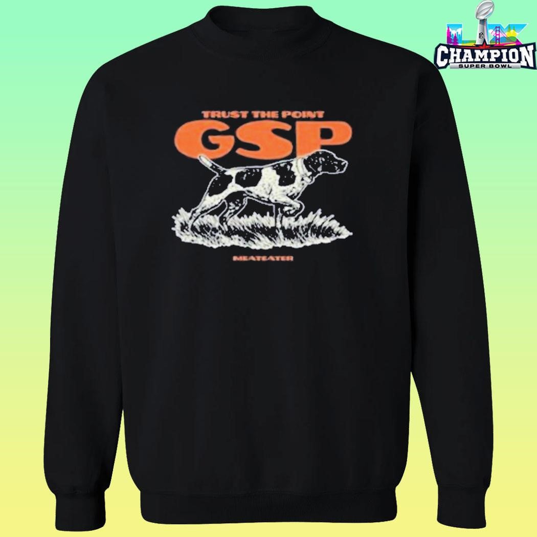 The Meateater Hunt With Gsps Shirt