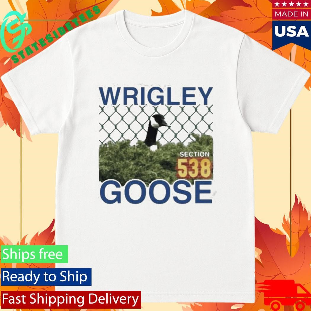 The Wrigley Goose Is Good Luck Shirt