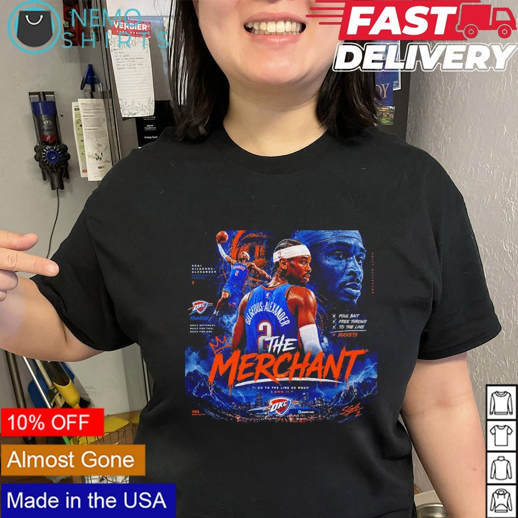 The merchant Shai Gilgeous-Alexander Thunder I go to the line so much collage shirt