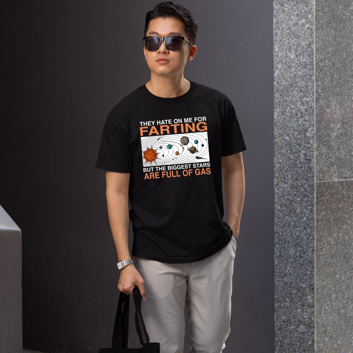 They Hate On Me For Farting But The Biggest Stars Are Full Of Gas T-Shirt