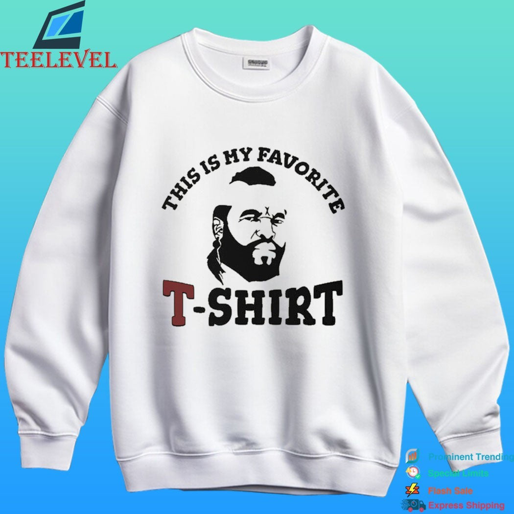 This Is My Favorite T-shirt Head Shirt