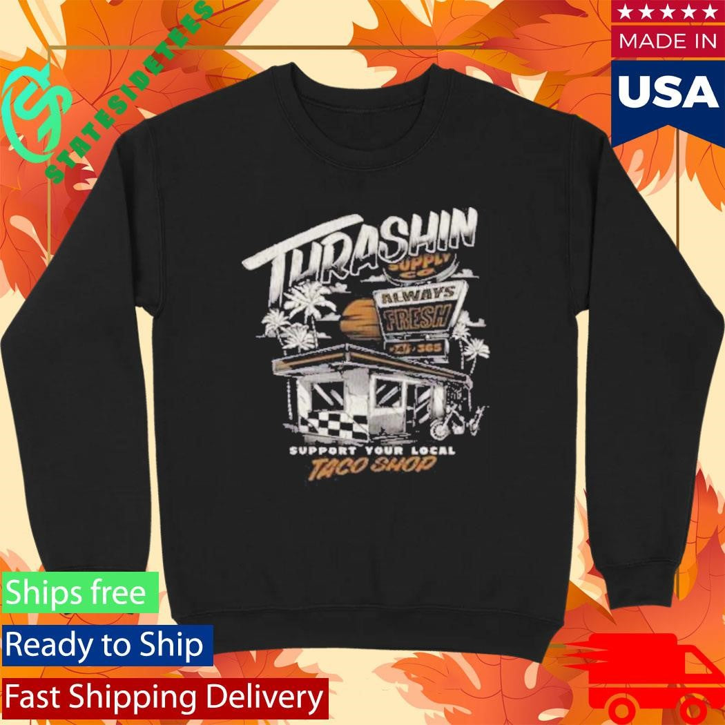 Thrashin Supply Taco Shirt