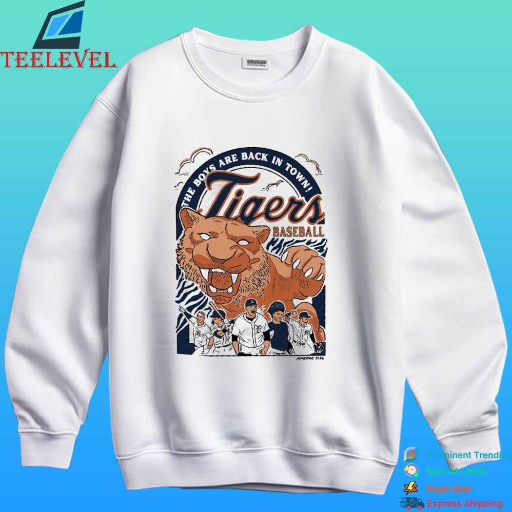 Tigers Baseball The Boys Are Back In Town Shirt