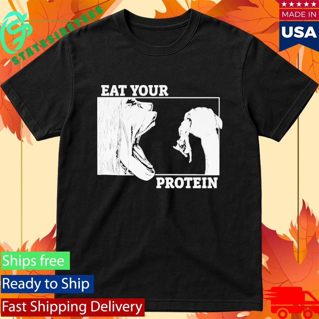 Titan Eat Your Protein Shirt