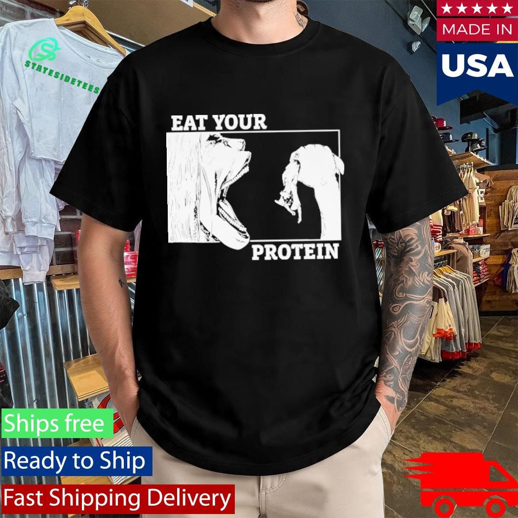 Titan Eat Your Protein Shirt
