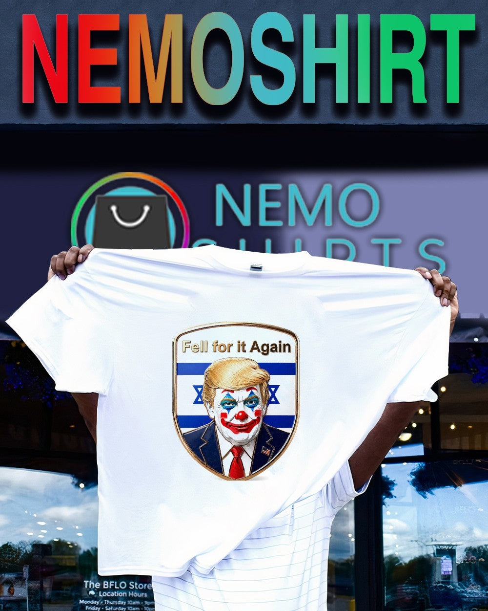 Trump clown fell for it again Israeli flag shirt