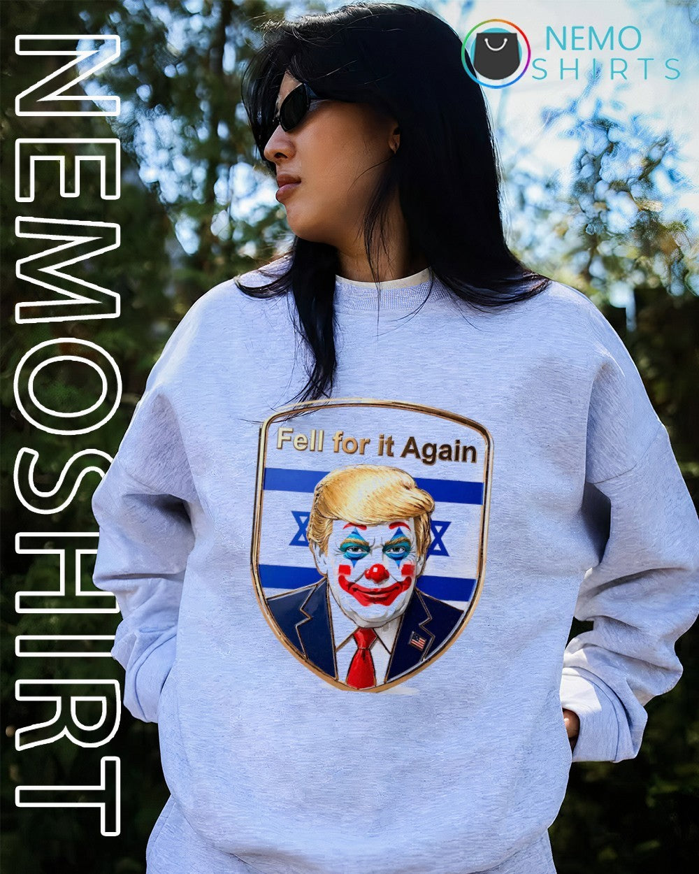 Trump clown fell for it again Israeli flag shirt