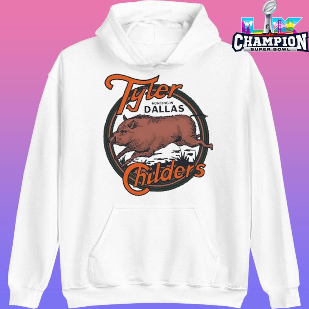 Tyler Childers Texas Hunting In Dallas Shirt