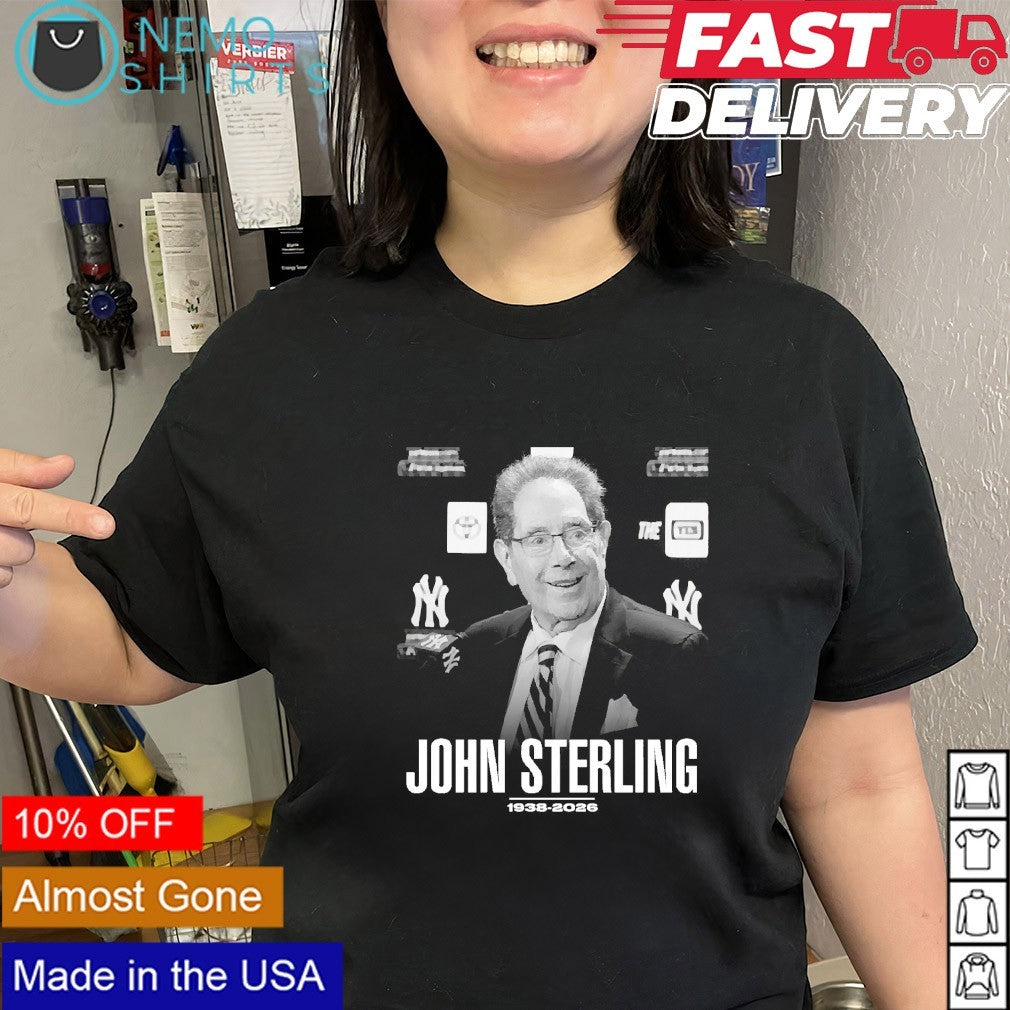 RIP Legendary John Sterling 1938 2026 shirt