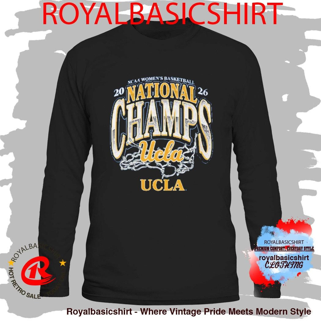 UCLA Bruins 2026 NCAA Women’s Basketball National Champions The Net T-Shirt