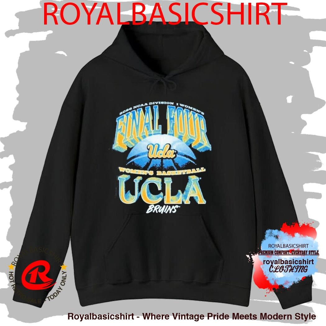 UCLA Bruins Women’s Basketball 2026 NCAA Division I Women’s Final Four Shirt