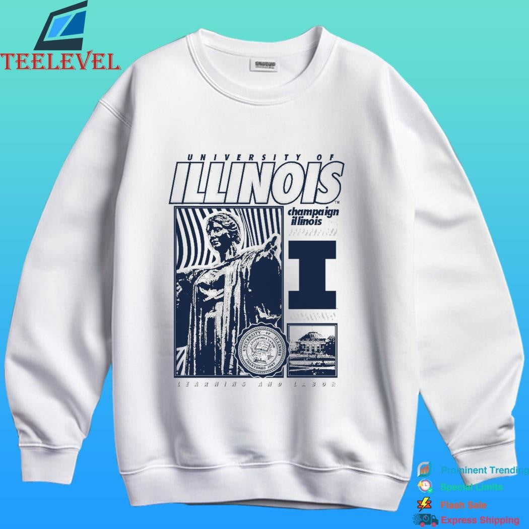 University Of Illinois Champaign Illinois Learning And Labor Shirt