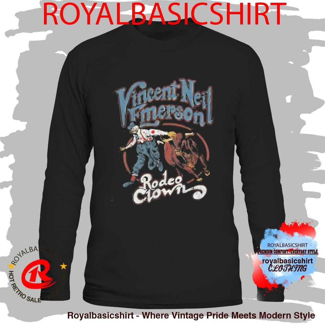 Vincent Neil Emerson Rodeo Clown Shirt
