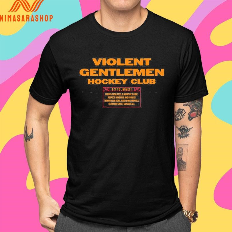 Violent Gentlemen Hockey Club Estd MMXIX Shirts