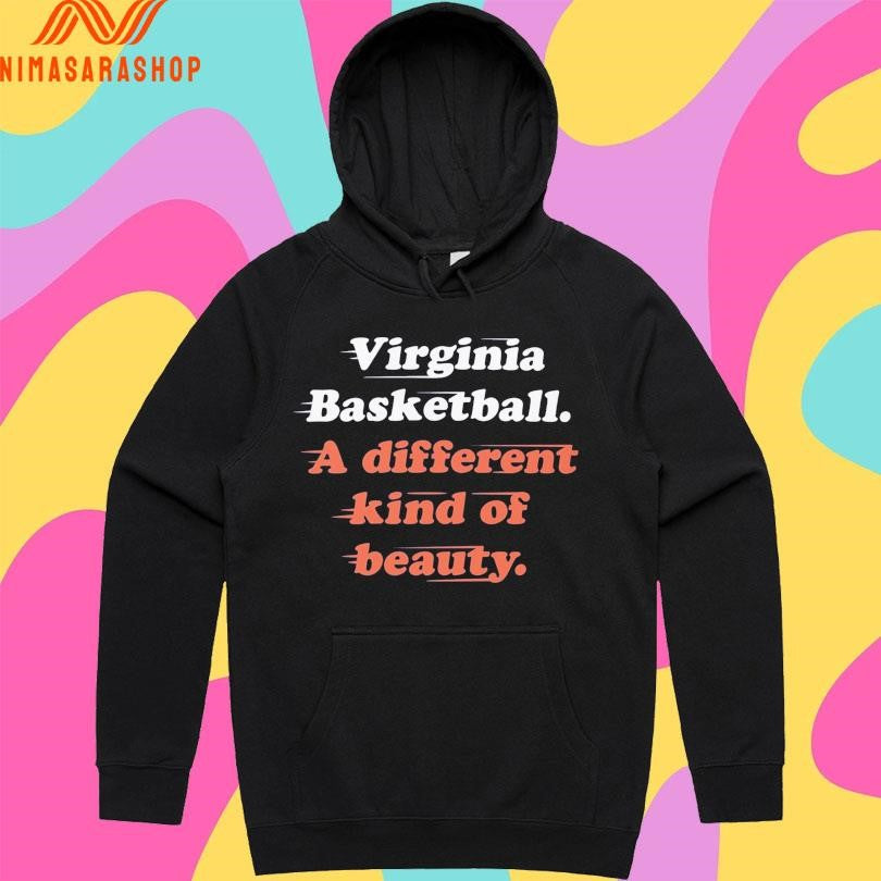 Virginia Basketball A Different Kind Of Beauty Shirts