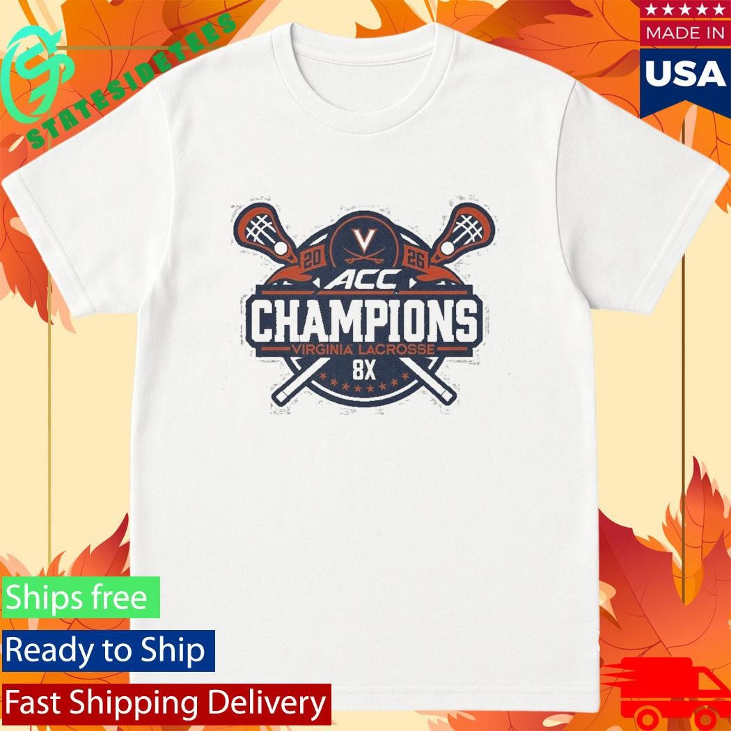 Virginia Cavaliers 8X ACC Lacrosse Champions Shirt