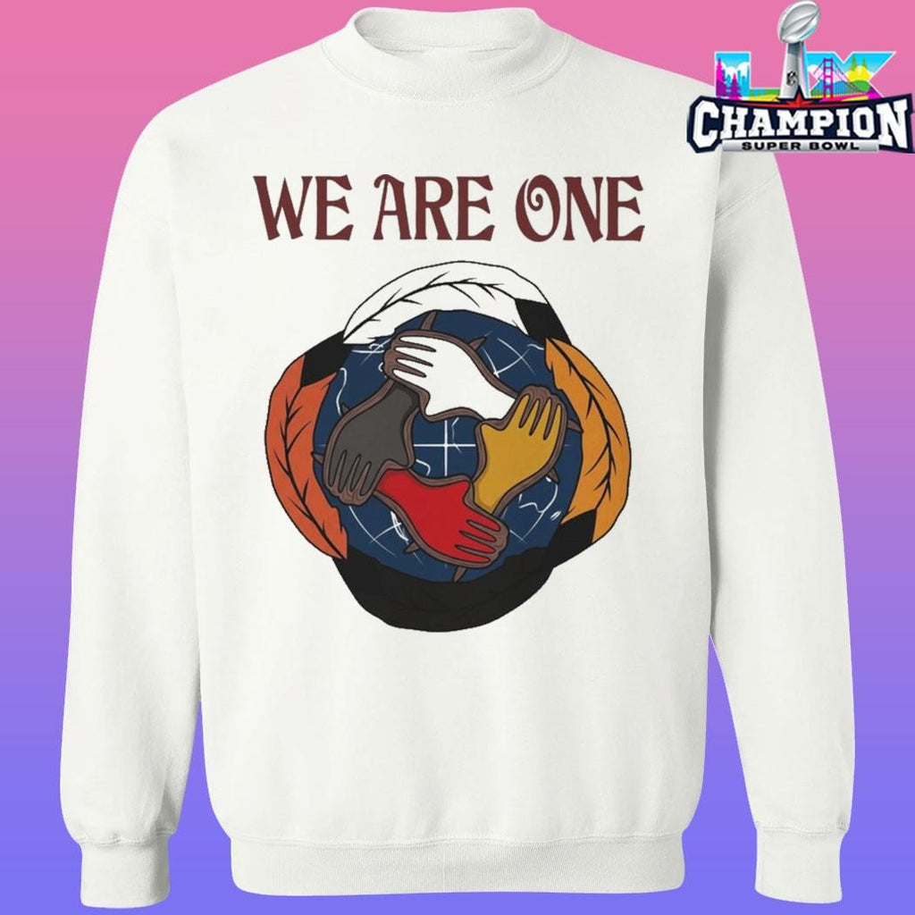 We Are One Shirt