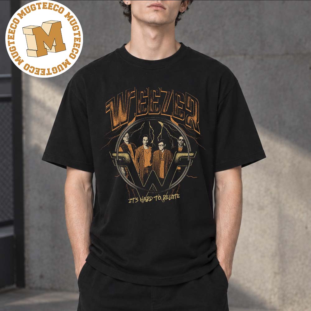 Weezer Hard To Relate Exclusive Unisex Black T Shirt