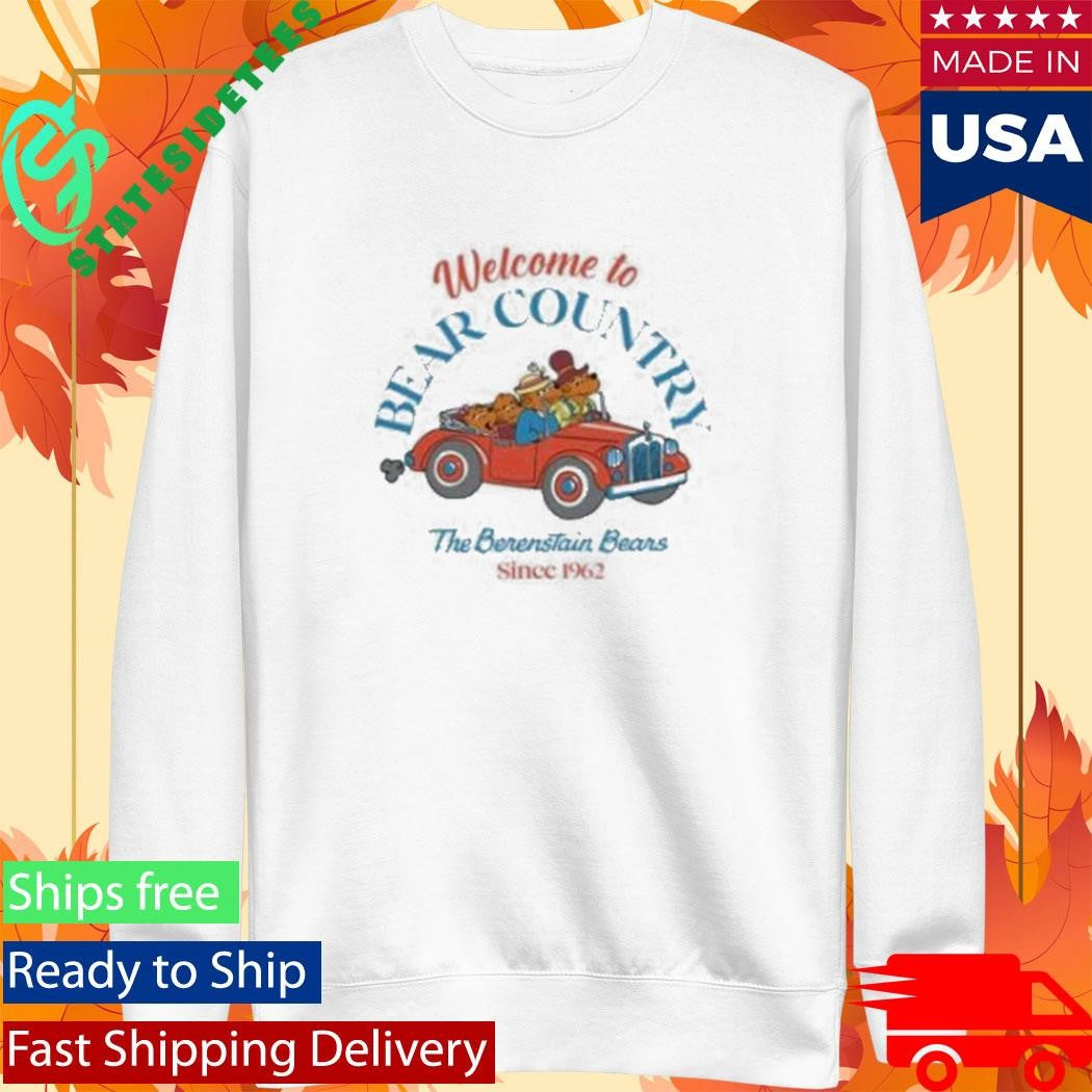 Welcome To Berenstain Bears Country Shirt