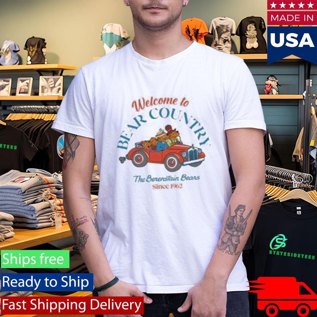 Welcome To Berenstain Bears Country Shirt