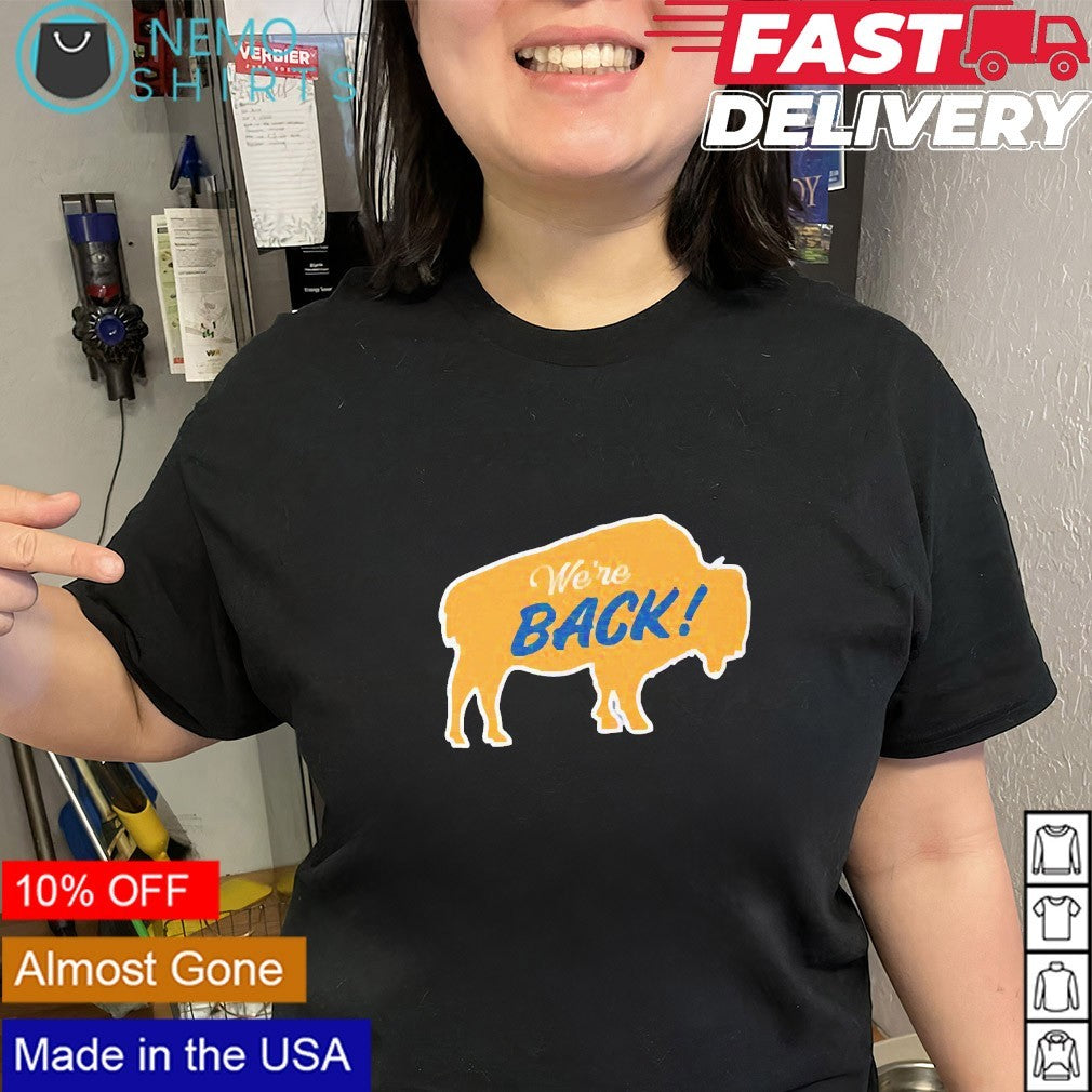 We’re back Buffalo Sabres 2026 NHL Stanley Playoffs shirt