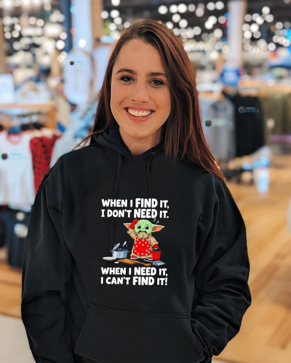 When I find it I don’t need it when I need it Grogu shirt
