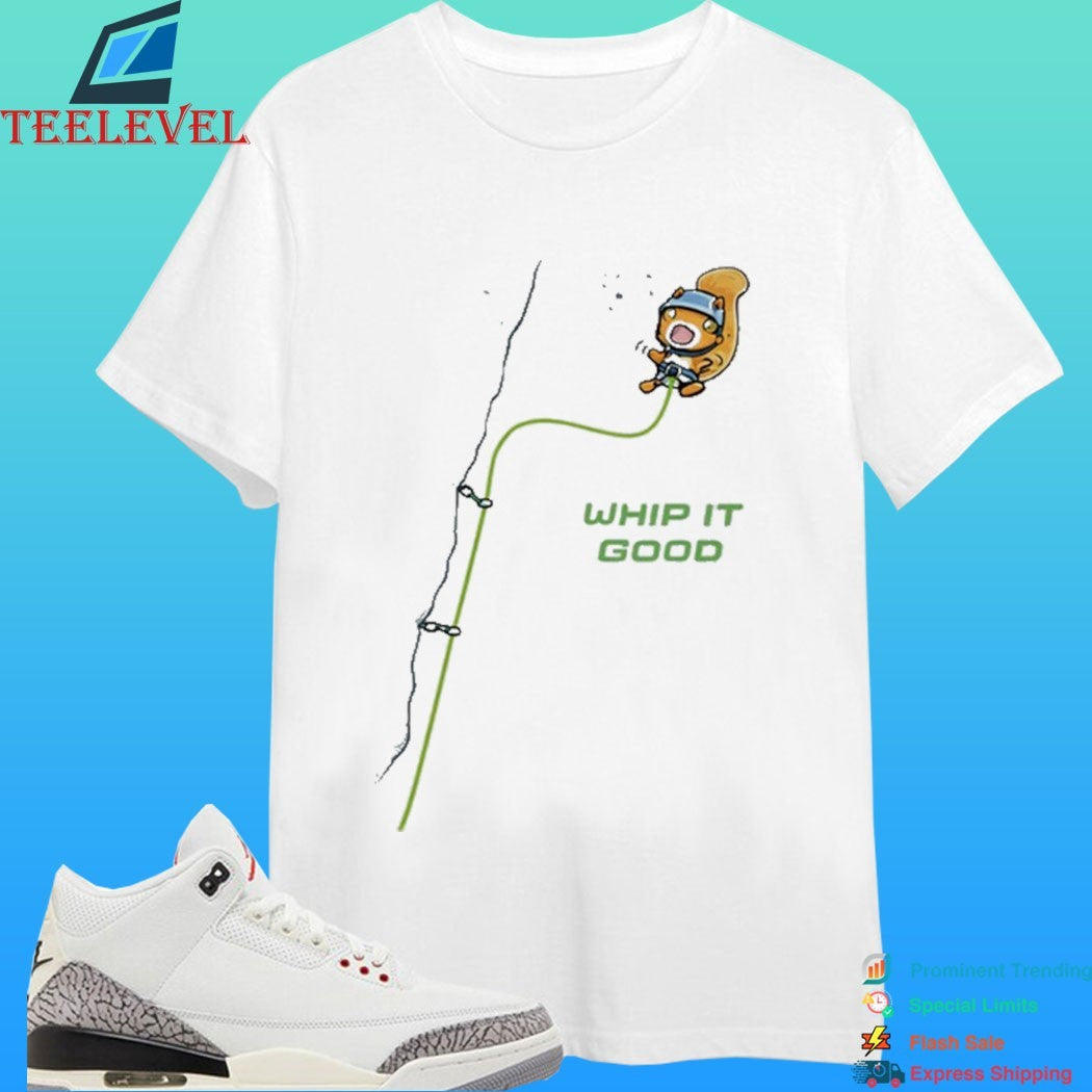 Whip It Good Rock Climbing Squirrel Shirt