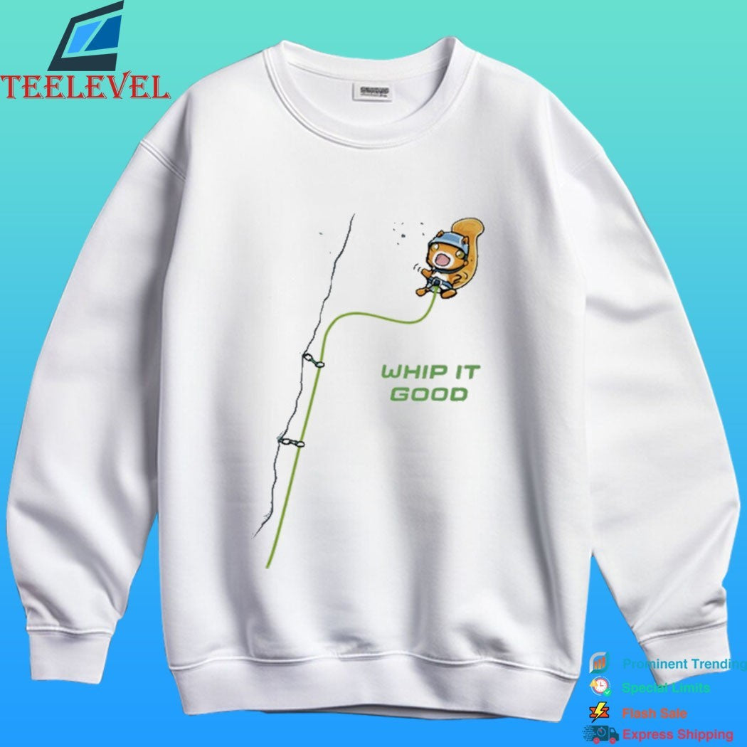 Whip It Good Rock Climbing Squirrel Shirt