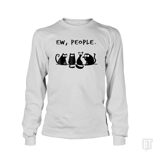 Funny Cat Ew, People Long Sleeve