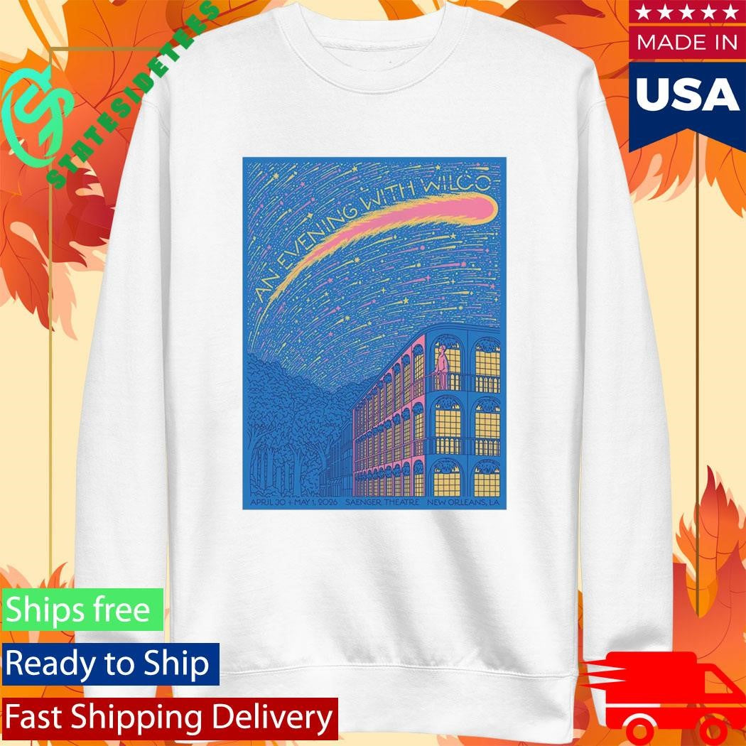 Wilco New Orleans Los Angeles 2026 Shows Poster At Saenger Theatre On April 30 And May 1 2026 T-Shirt