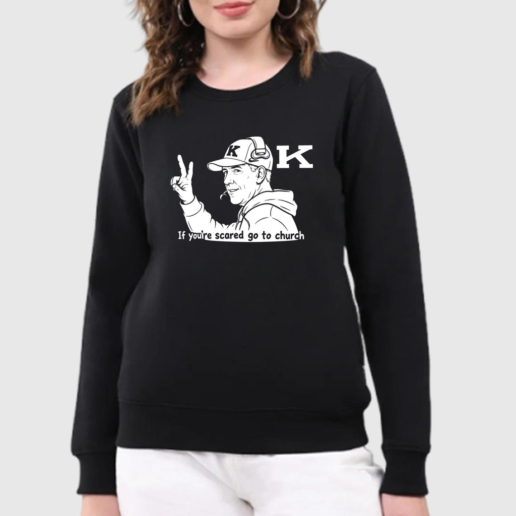 Will Stein If You’re Scared Go To Church Shirt