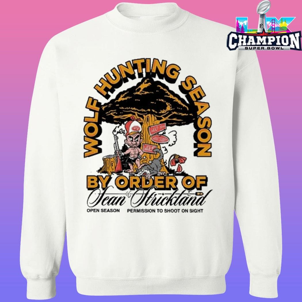 Wolf Hunting Season By Order Of Sean Strickland Shirt