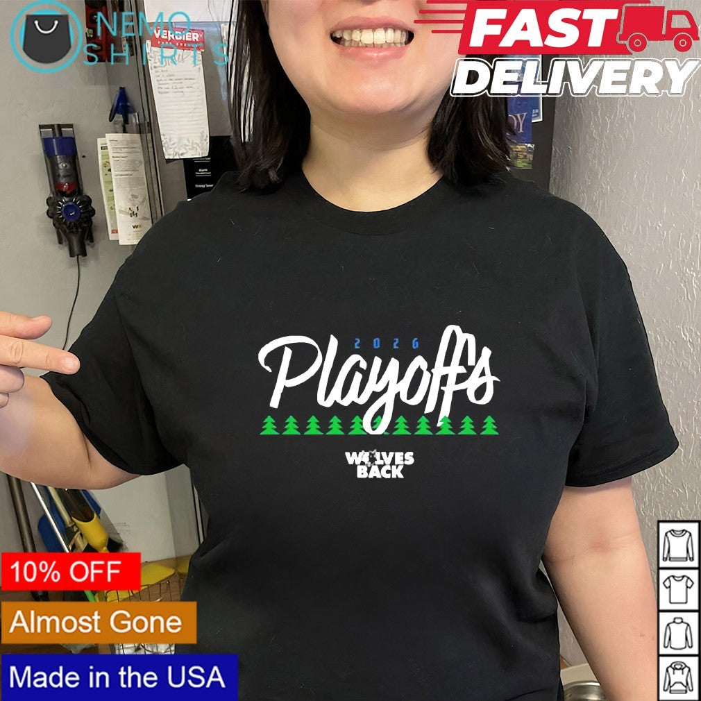 Wolves back 2026 Playoffs Minnesota Timberwolves shirt