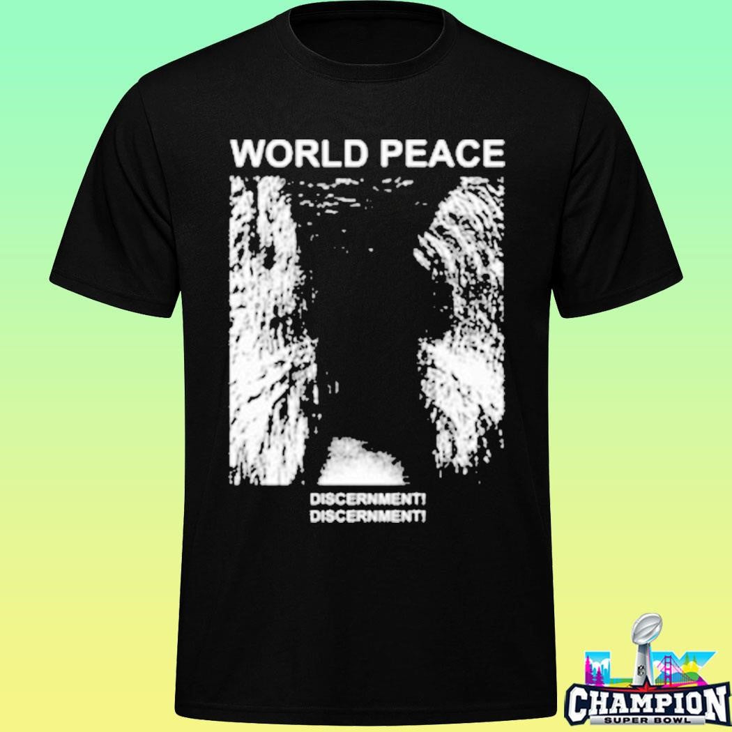 World Peace Discernment Shirt