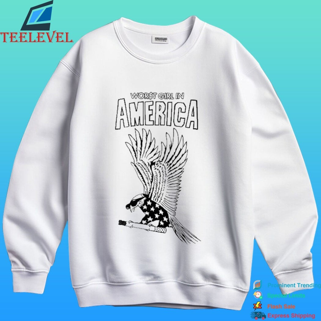 Worst Girl In America Eagle Shirt