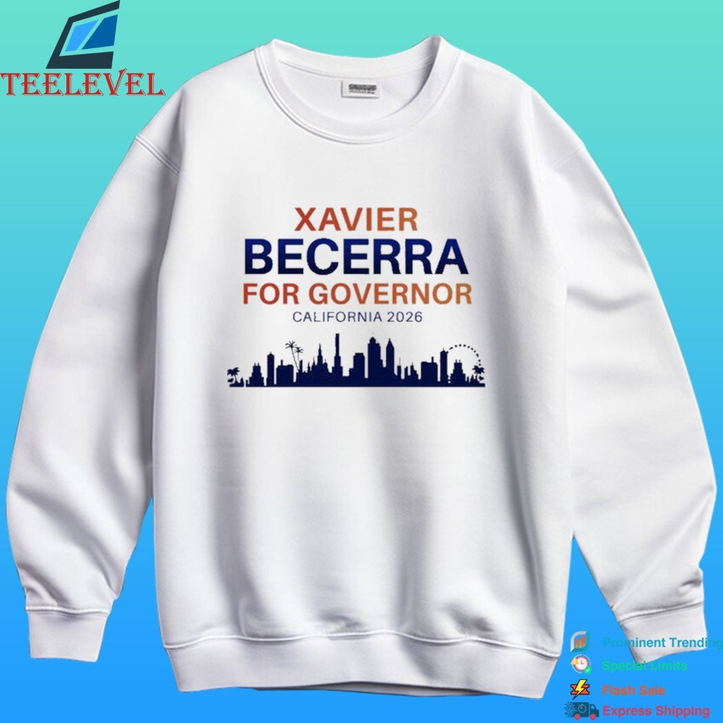 Xavier Becerra For Governor California 2026 Skyline Shirt