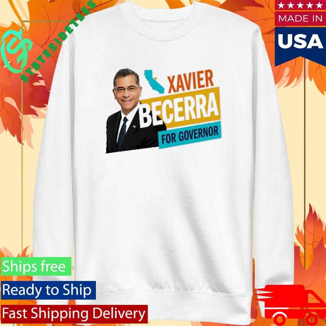 Xavier Becerra for Governor Campaign T-Shirt